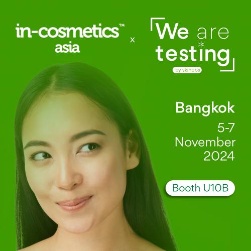 We Are Testing - In-Cosmetics Asia Bangkok